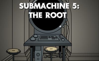 Submachine 5: The Root